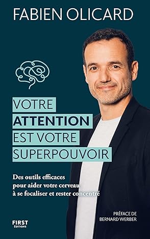 livre sur attention et concentration fabien olicard